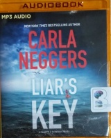 Liar's Key written by Carla Neggers performed by Carol Monda on MP3 CD (Unabridged)